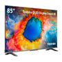 Smart TV Toshiba 85 Polegadas 85C450NS 4K UHD QLED TB038M Imagem de Smart TV Toshiba 85 Polegadas 85C450NS 4K UHD QLED TB038M