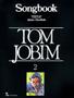 Imagem de Songbook Tom Jobim - Volume 2