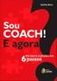 Imagem de Sou coach! e agora