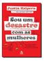 Imagem de Sou um Desastre Com as Mulheres Sortido