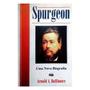 Imagem de Spurgeon Uma Nova Biografia - Capa Dura - A. A. Dallimore