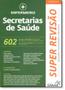 Imagem de Super Revisão Enfermeiro: Secretarias de Saúde - 602 Questões Comentadas e Resumos - SANAR