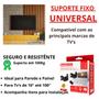 Suporte TV Fixo Universal Para TV 32 42 43 50 52 55 60 65 75 90 100 Polegadas - Brasforma Imagem de Suporte TV Fixo Universal Para TV 32 42 43 50 52 55 60 65 75 90 100 Polegadas