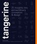 Imagem de TANGERINE: 25 INSIGHTS INTO EXTRAORDINARY INNOVATION &amp; DESIGN - FBOOK COMERCIO DE LIVROS E REV