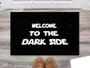 Imagem de Tapete Capacho Decorativo Entrada Porta Sala Welcome to the Dark Side (Star Wars)