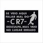 Imagem de Tapete Se Veio Aqui Falar Mal Do CR7 Cristiano Ronaldo 60X40