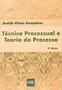 Imagem de Tecnica processual e teoria do processo