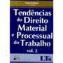 Imagem de Tendencias Do Direito Material E Processual Do Trabalho