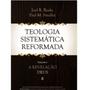Imagem de Teologia Sistemática Reformada  Vol. 1  Joel R Beeke e Paul M. Smalley