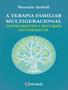 Imagem de Terapia Familiar Multigeracional, A - ARTESA EDITORA