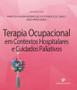 Imagem de Terapia Ocupacional em Contextos Hospitalares e Cuidados Paliativos - Payá