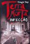 Imagem de Terra Morta - Infecção - EDITORA DRACO