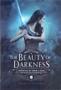 Imagem de The Beauty of Darkness - Crônicas de Amor e Ódio - Vol. 3 - DARKSIDE