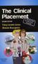 Imagem de The clinical placement a survival guide - ELSEVIER ED