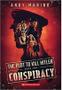 Imagem de The Conspiracy (The Plot To Kill Hitler 1) - SCHOLASTIC