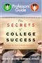 Imagem de The Secrets of College Success