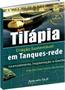 Imagem de Tilápia - Criação Sustentável em Tanques-Rede - Aprenda Fácil