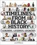 Imagem de Timelines from Black History - DK ED. - DK - DORLING KINDERSLEY