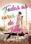 Imagem de Todas as cores de tilly