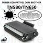 Imagem de Toner Compatível Tn580 Tn650 p/ HL5240 HL5250DN  MFC84600N MFC8870DW HL5370DWT DCP8085DN MFC8990DW