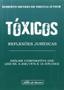 Imagem de Toxicos- reflexoes juridicas