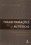 Imagem de Transformações Autísticas: o Referencial de Bion e os Fenômenos Autísticos - IMAGO - TOPICO
