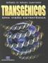 Imagem de Transgenicos - Uma Visao Estrategica - INTERCIENCIA