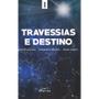 Imagem de Travessias e Destino - FONTE VIVA