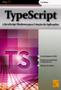 Imagem de Typescript. O Javascript Moderno Para Criação de Aplicações