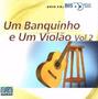 Imagem de Um Banquinho e Um Violao Vol. 2 Bis CD Duplo