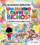 Imagem de Um menino é quantos bichos - ROÇA NOVA