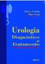 Imagem de Urologia - diagnostico e tratamento - EDITORA ROCA