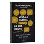 Imagem de Vença a Guerra na Sua Mente Para Adolescentes - Craig Groeschel - LAN