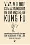 Imagem de Viva Melhor Com a Sabedoria de Um Mestre de Kung Fu Sortido