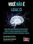 Imagem de Voce Nao E Louco - BOC-BOX OF CARD