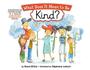 Imagem de What Does It Mean To Be Kind