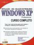 Imagem de Windows Xp Profissional - Curso Completo - ALTA BOOKS