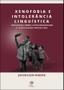 Imagem de Xenofobia e intolerância linguística : Discursos sobre estrangeiridade e hostilidade brasileira - PONTES