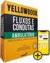 Imagem de Yellowbook - fluxos e condutas: ambulatorio - SANAR