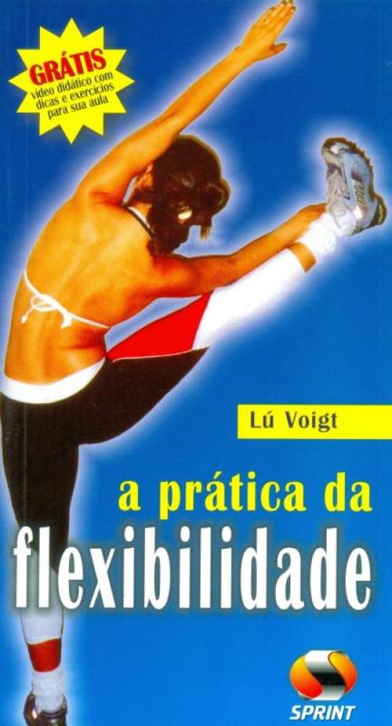 A Prática da Flexibilidade (DVD) - Sprint - Livros de Enfermagem ...