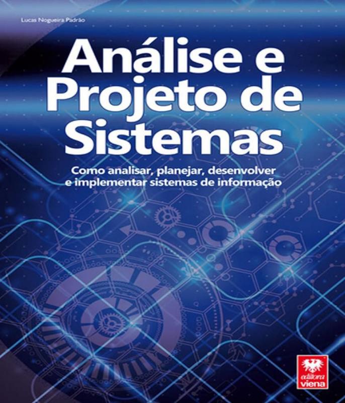 Análise e Projeto de Sistemas - - Livros de Gerenciamento de Projetos ...