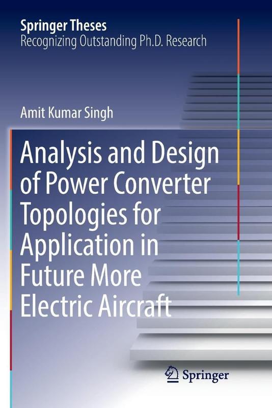 Analysis and Design of Power Converter Topologies for Application in ...
