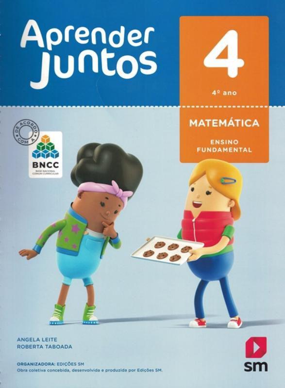 APRENDER JUNTOS - MATEMATICA - 4º ANO - 6ª ED BNCC - EDICOES SM ...