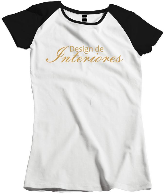 Camisa Feminina Curso Profissão Design de Interiores coração - Dunose ...