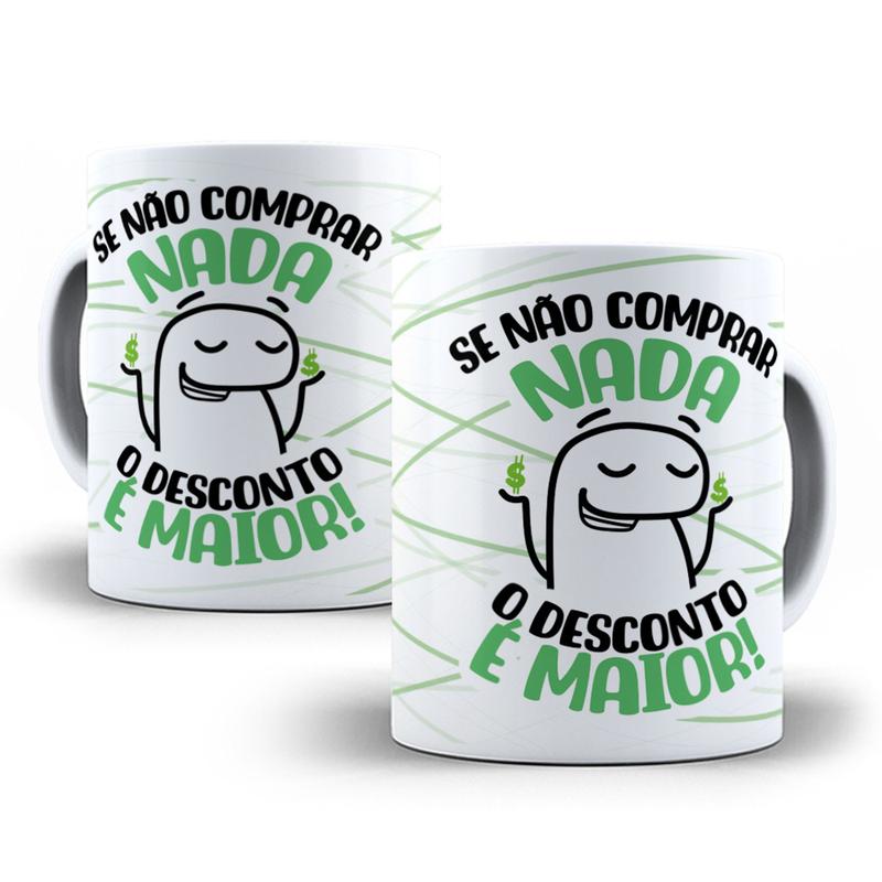 Caneca de Porcelana Meme flork Se eu não comprar NADA o desconto é ...