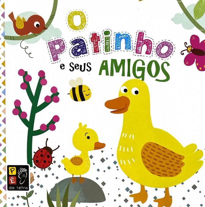 Cartonado Pé da Letra - O Patinho e Seus Amigos - - Outros Livros ...