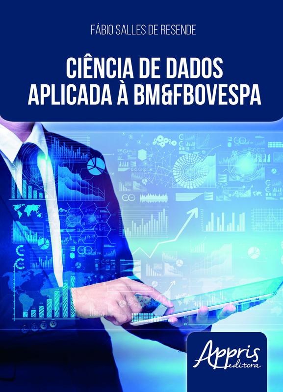 Ciência de Dados Aplicada à BM&FBovespa - Outros Livros - Magazine Luiza