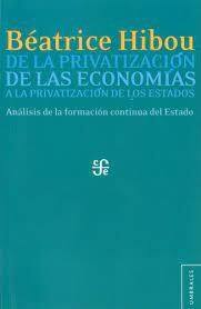 De La Privatizacin De Las Economas A La Privatizacin De Los Estados ...