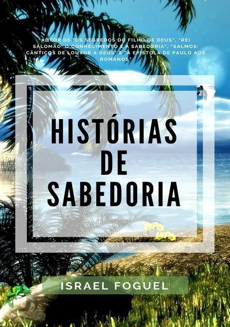 Histórias De Sabedoria - Livros de História e Geografia - Magazine Luiza