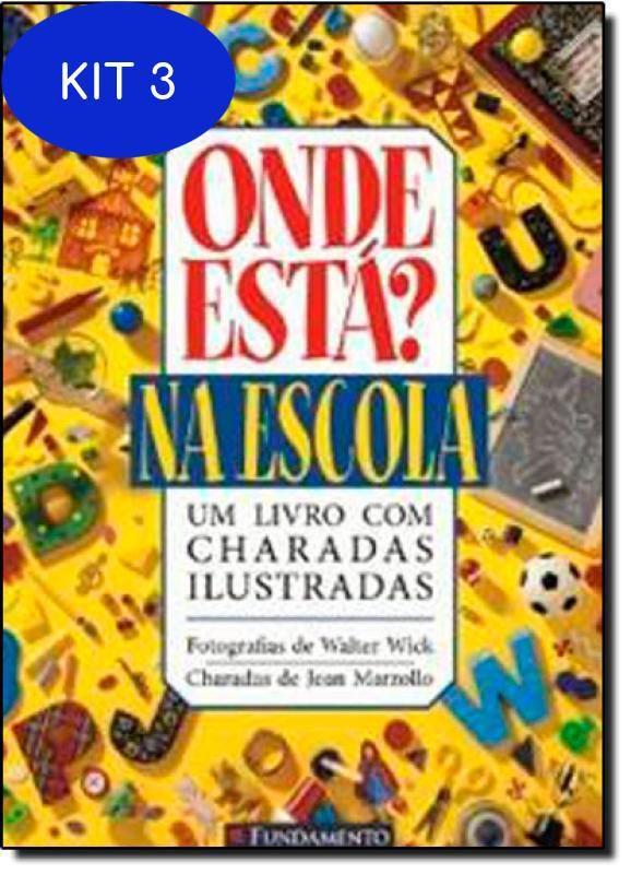 Kit 3 Livro Onde Está Na Escola - Livros de Literatura Infantil ...